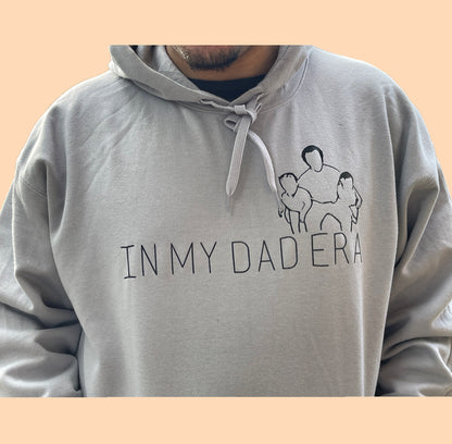 In My Dad Era Hoodie- Personalized - Proud Dad - Father’s Day Gift - Perfect Gift - Hoodie - Crewneck - Custom Sweatshirt